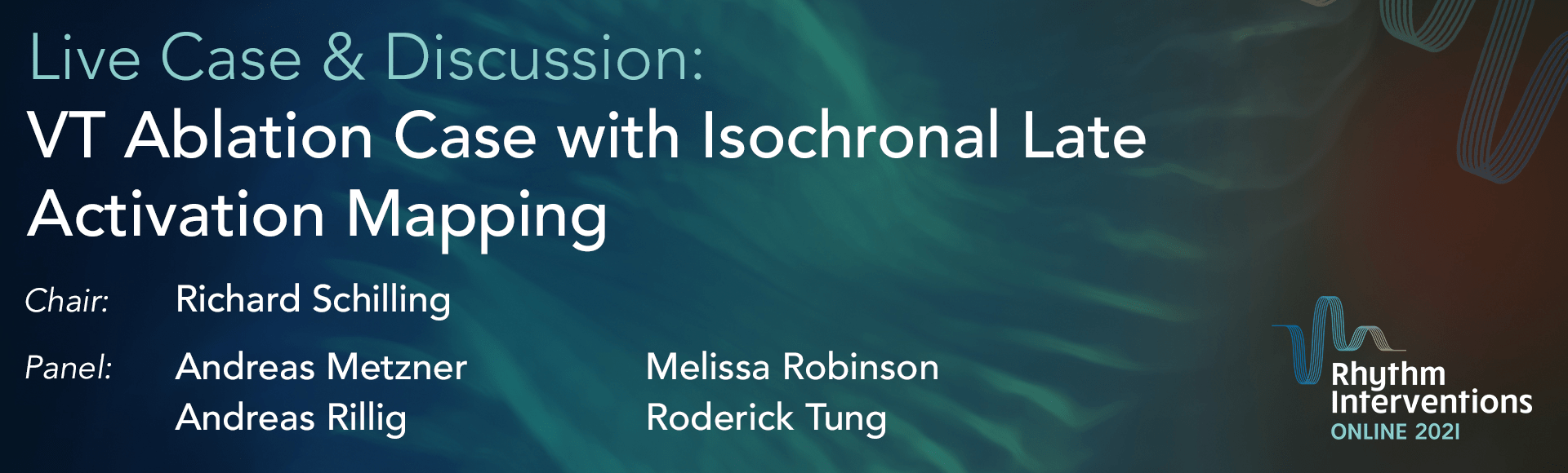 RIO 2021 - Live Case: VT Ablation Case with Isochronal Late Activation Mapping